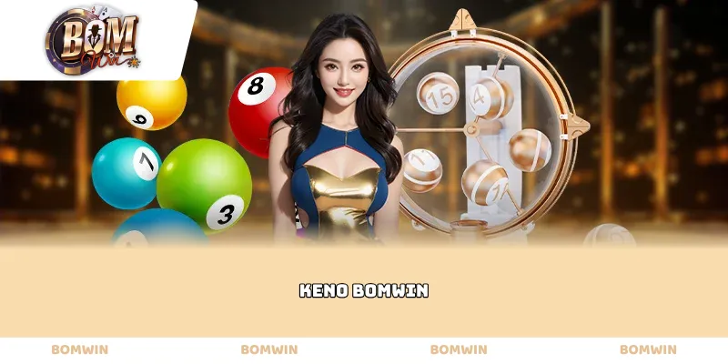 Keno Bomwin